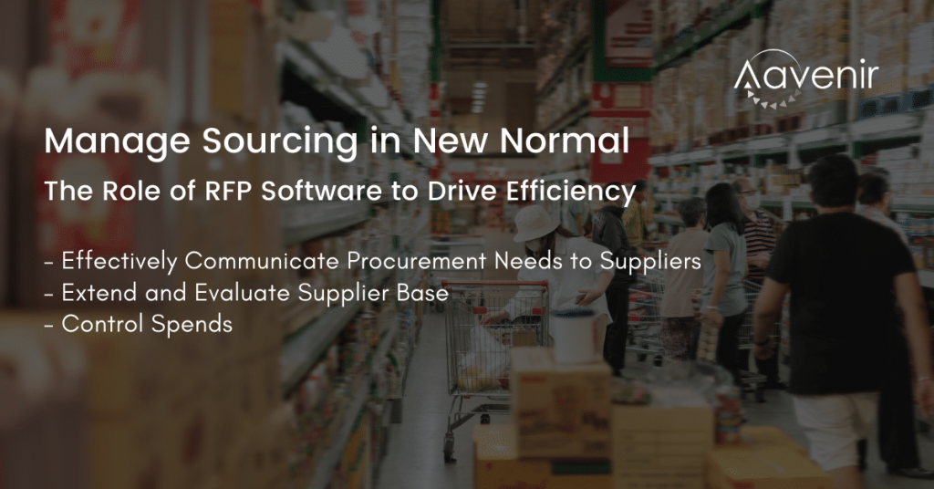Sourcing and RFP Management in New Normal 1 Managing sourcing in new normal with RFP management software