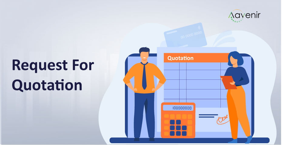 Request For Quotation (RFQ) 1 Request for Quotation