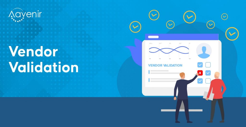 Vendor Validation 1 Vendor Validation
