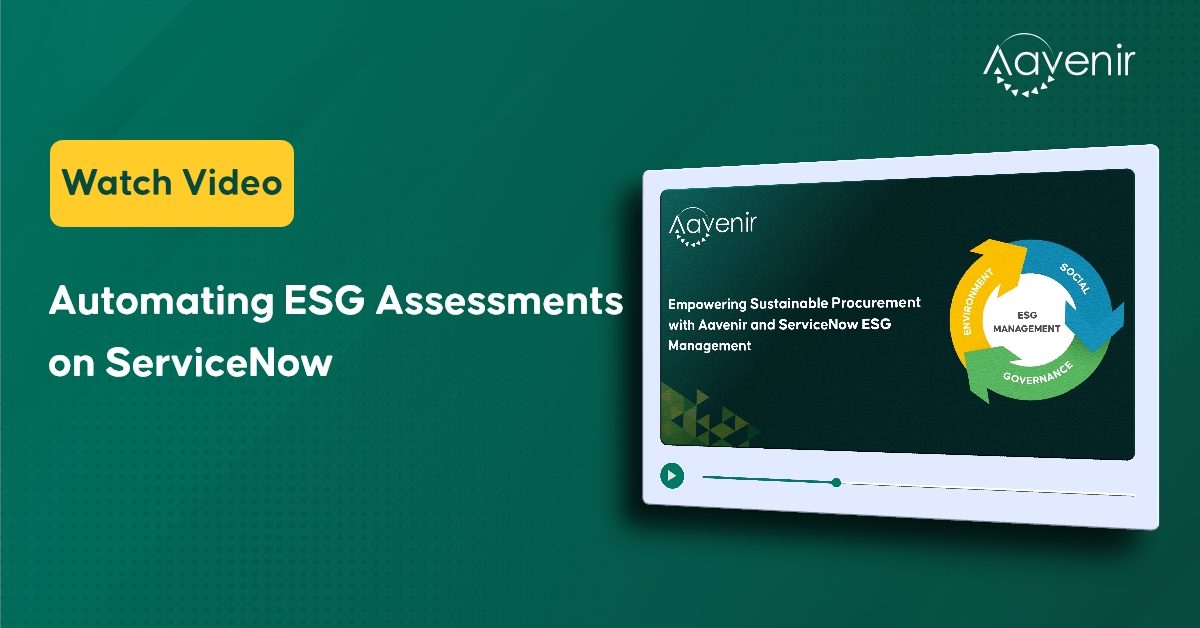 Automating ESG Assessments on ServiceNow