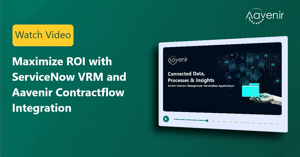 Maximize ROI with ServiceNow VRM and Aavenir Contractflow